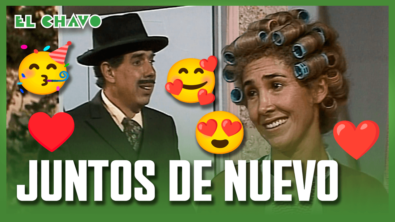 El Chavo del 8: La Reconciliación