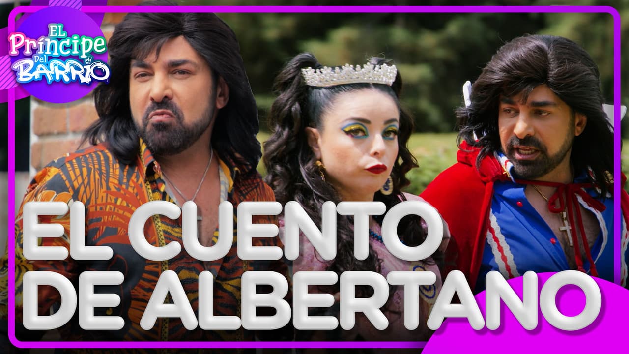 El Príncipe del Barrio: ¡Albertanieves y las 7 manas!