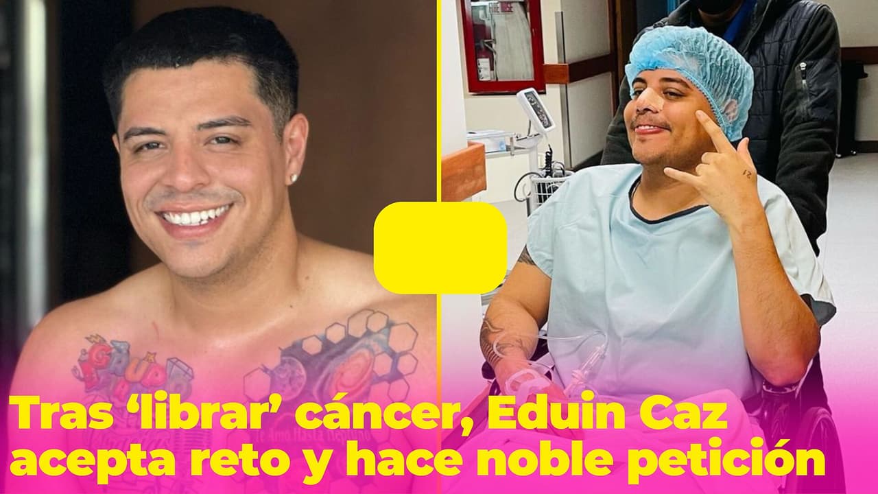 Eduin Caz acepta reto luego de "librarla" contra el cáncer y hace una noble petición