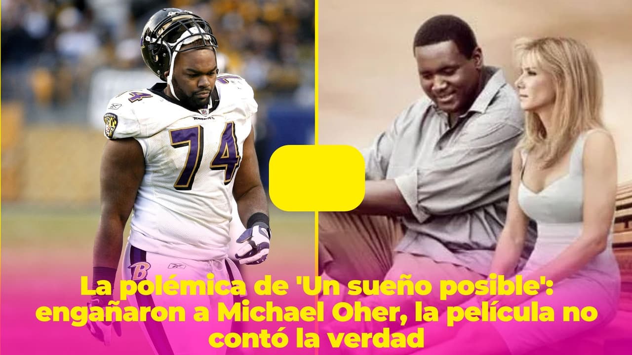 La polémica de 'Un sueño posible': engañaron a Michael Oher, la película no contó la verdad