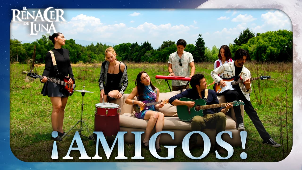 Disfruta de 'Amigos', el primer videoclip de el elenco juvenil de 'El Renacer de Luna'
