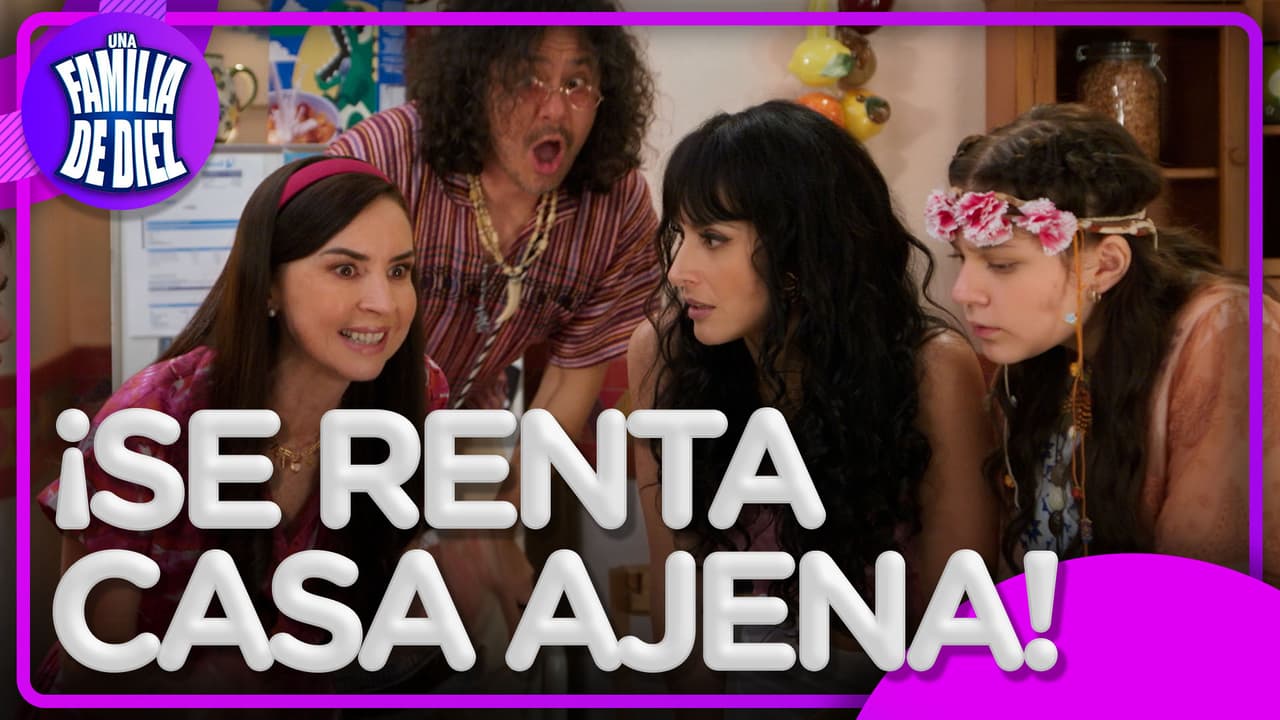 Una Familia de Diez: ¡La Nena pone en renta el departamento de Placido!