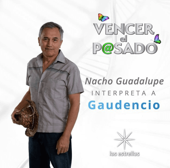 Nacho Guadalupe, a quien recientemente vimos en "Quererlo Todo", será 'Gaudencio'.
