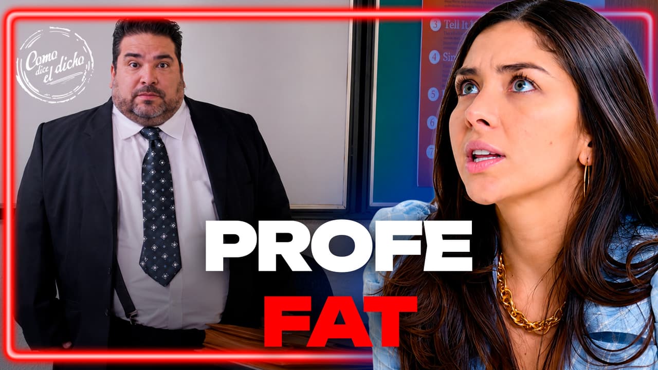 El Profe gordito no soporta las bromas pesadas de su nefasta alumna