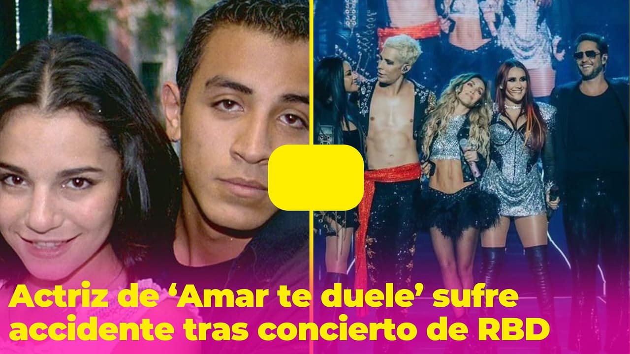 Actriz de 'Amar te duele' narra el trágico accidente que sufrió al salir de un concierto de RBD