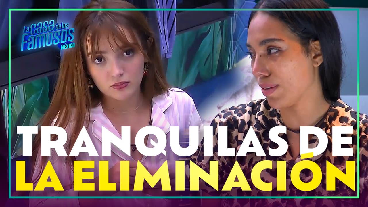 Elaine y Priscila están tranquilas por la nominación y confían en el público