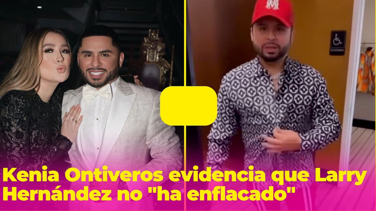 Larry Hernández usó un divertido truco para fingir que bajó de peso, pero Kenia lo cachó en la 'mentira'