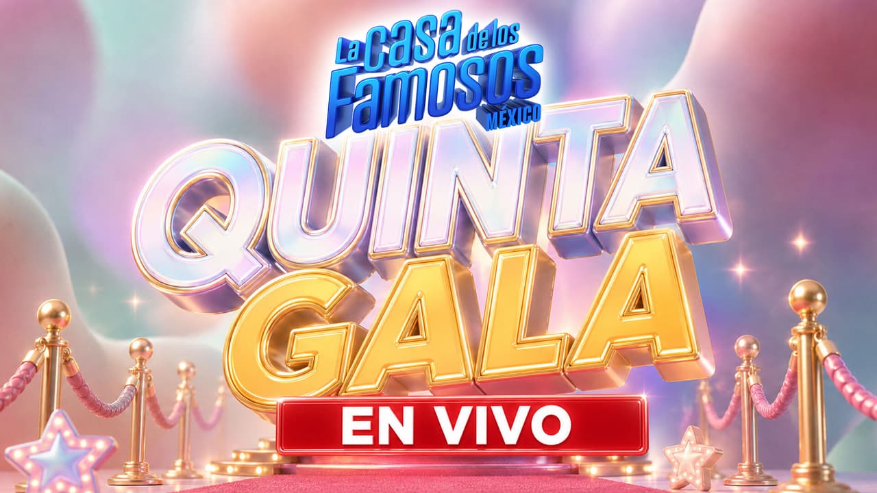 Ve aquí EN VIVO la quinta gala de eliminación de La Casa de los Famosos México 2026
