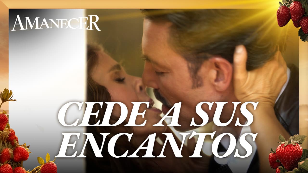 Amapola embruja a Leonel con sus besos