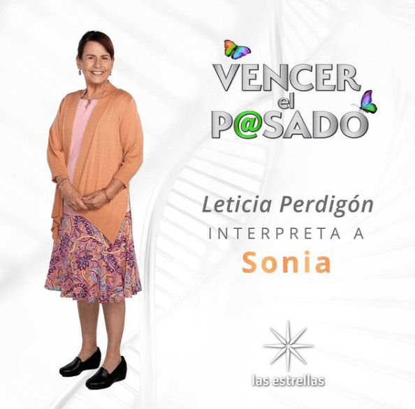 Leticia Perdigón, quien recientemente participó en "Sin miedo a la verdad", será 'Sonia'.