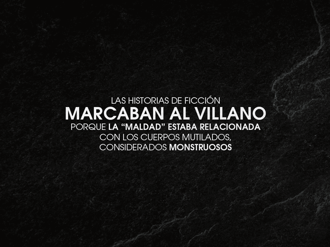 Las características del villano, sus ropajes oscuros, su carácter difícil y hasta sus marcas físicas tienen una función clara: hacer que la audiencia sienta más complicidad y empatía con el héroe.