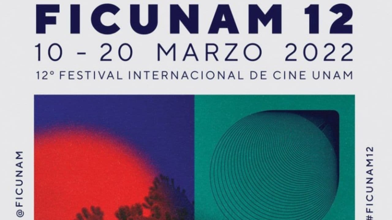 FICUNAM 2022: Estas son las sedes virtuales para ver lo mejor del festival