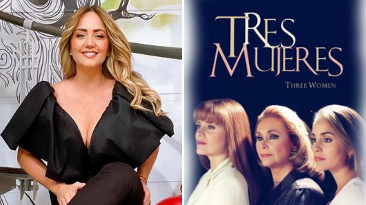 Andrea Legarreta revela que ella iba a ser la protagonista de ’Tres Mujeres’