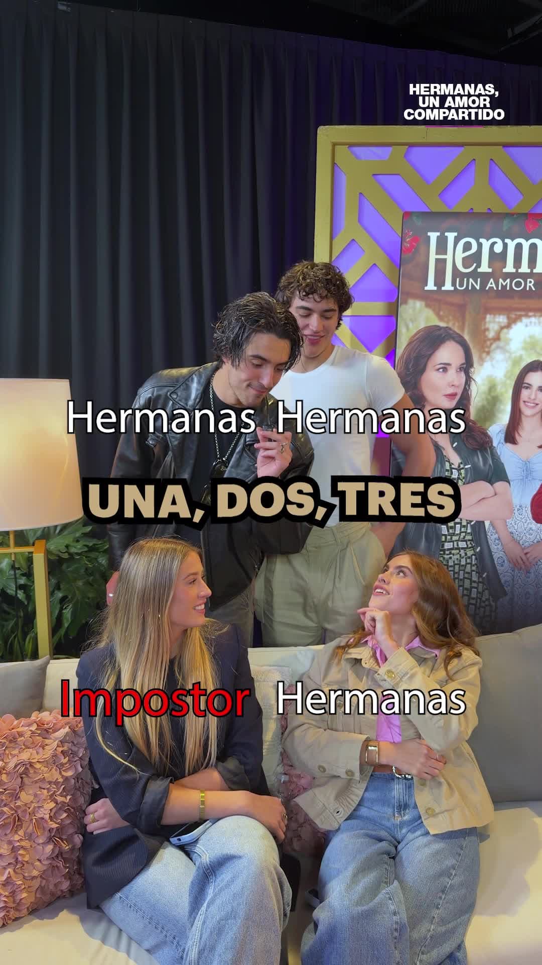 Jugando al impostor con el elenco de Hermanas: un amor compartido