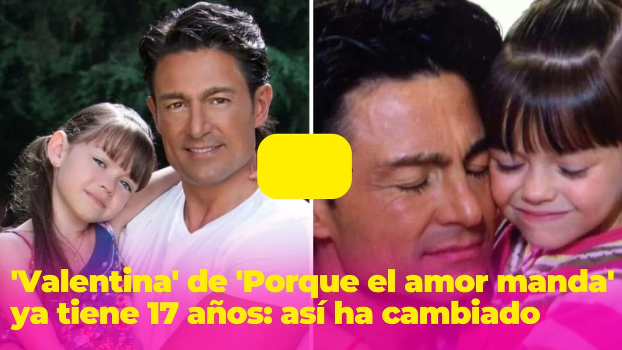 La hija de Fernando Colunga en 'Porque el amor manda' ya tiene 17 años y es una hermosa joven