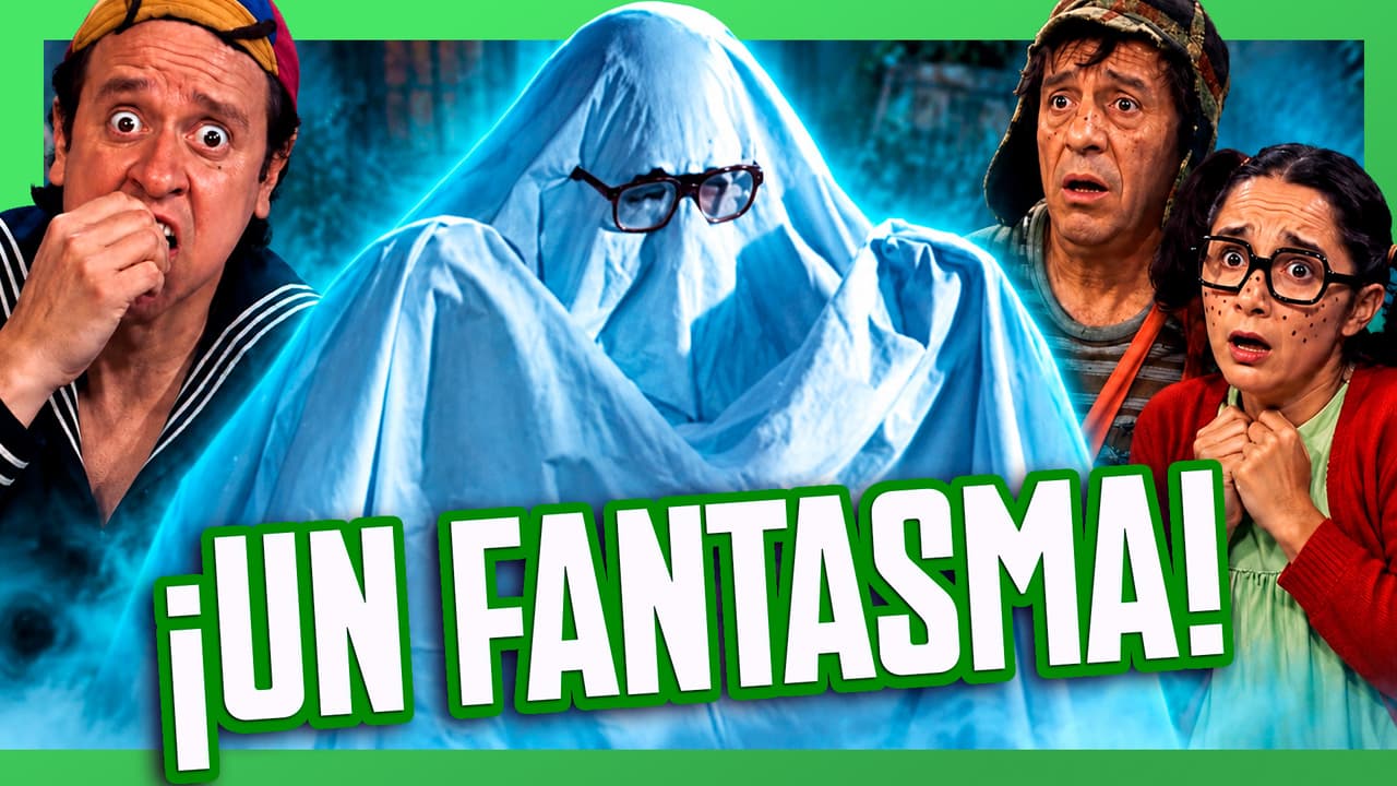 El Chavo del 8: ¡CHANFLE! Se volvió BARRIGA el señor FANTASMA