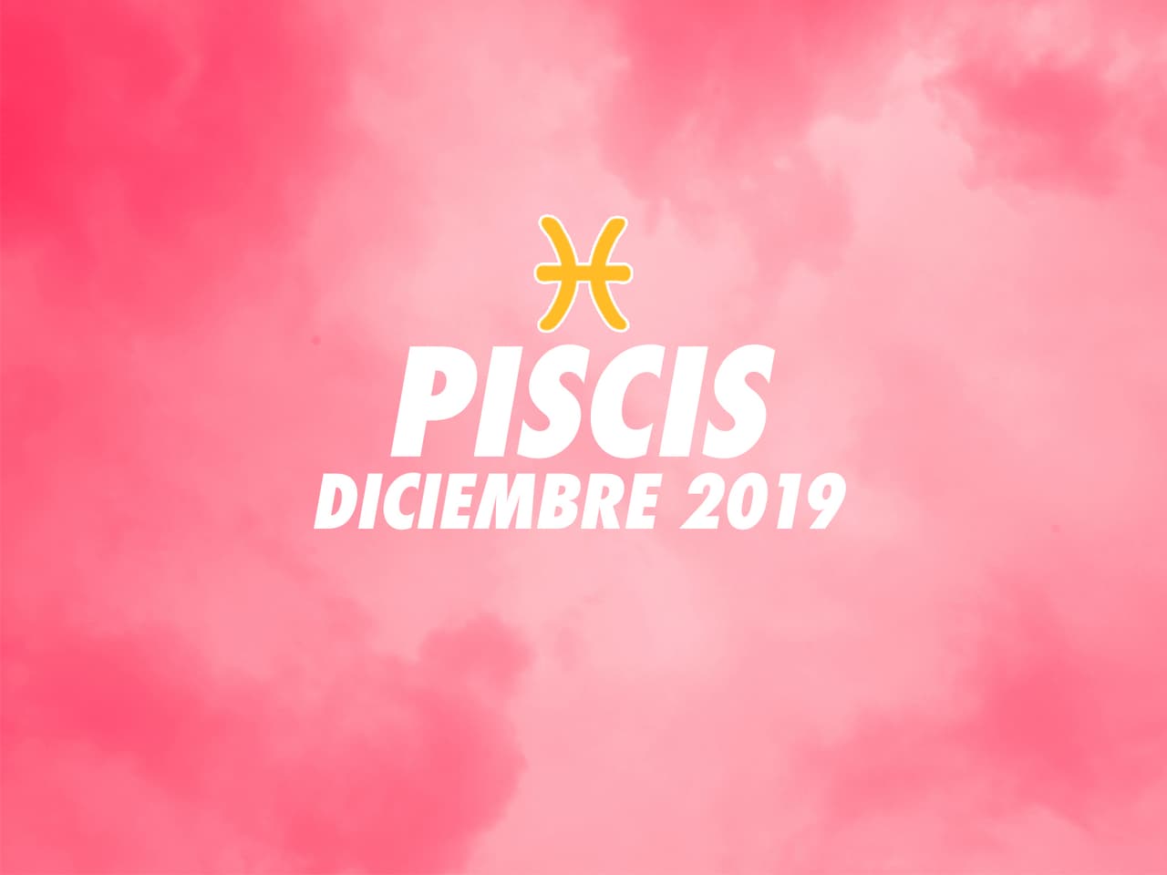 Horóscopo Piscis: ¿Cómo será diciembre para ti?