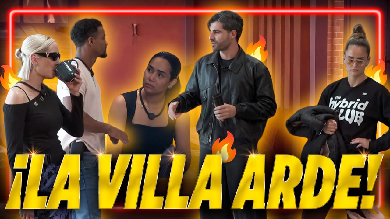 La Villa se pone tensa tras acalorada discusión entre los Bezares y Team Rebelión