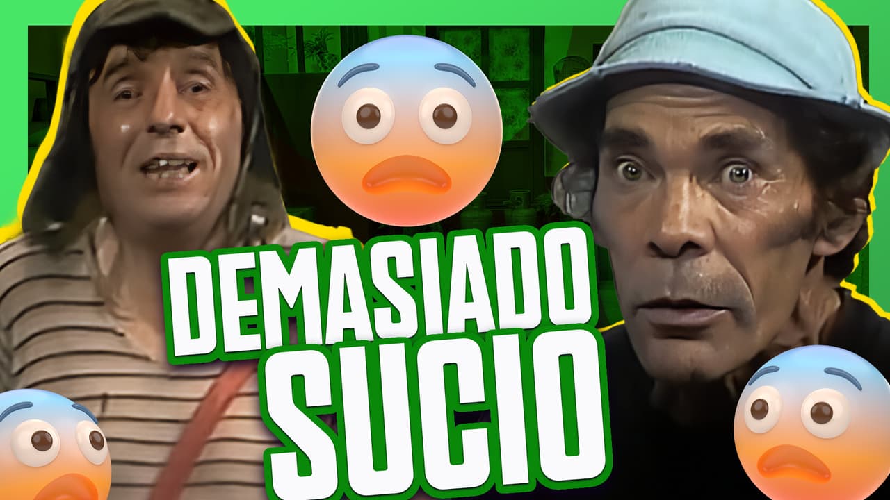 El Chavo queda rechinando de limpio
