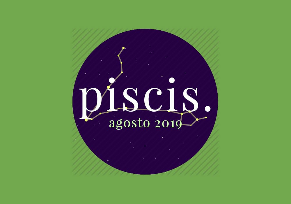 Horóscopo Piscis: ¿cómo será agosto para ti?