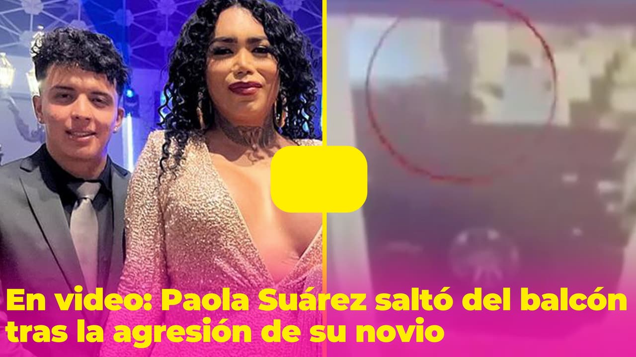 En video: Paola Suárez saltando del balcón, tras la agresión de su novio