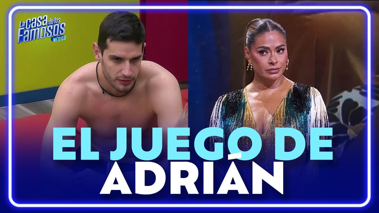 Adrián Marcelo, ¿el ESTRATEGA de La Casa de los Famosos México?