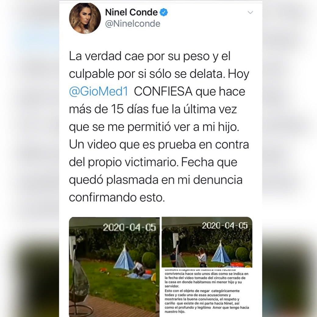 El 22 de abril, Giovanni publicó un clip en el que mostró que le permitió a Ninel ver al menor, a lo que la también actriz respondió en Twitter e Instagram: “La verdad cae por su peso y el culpable por si solo se delataba. Hoy CONFIESA que hace más de 15 días fue la última vez que se me permitió ver a mi hijo. Un video que es prueba en contra del propio victimario, quien por cierto me prohibió entrar con celular para no grabar. Gracias a mi abogado, el licenciado @alonso_beceito, una vez más saca su faceta favorita… confunde y reinarás… NO HAY JUSTIFICACIÓN PARA ARREBATARLE UN HIJO A SU MADRE”.
