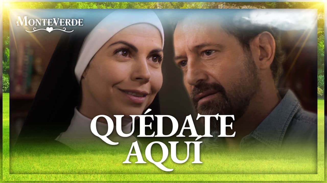 Oscar no quiere que la hermana Celeste se vaya de Monteverde