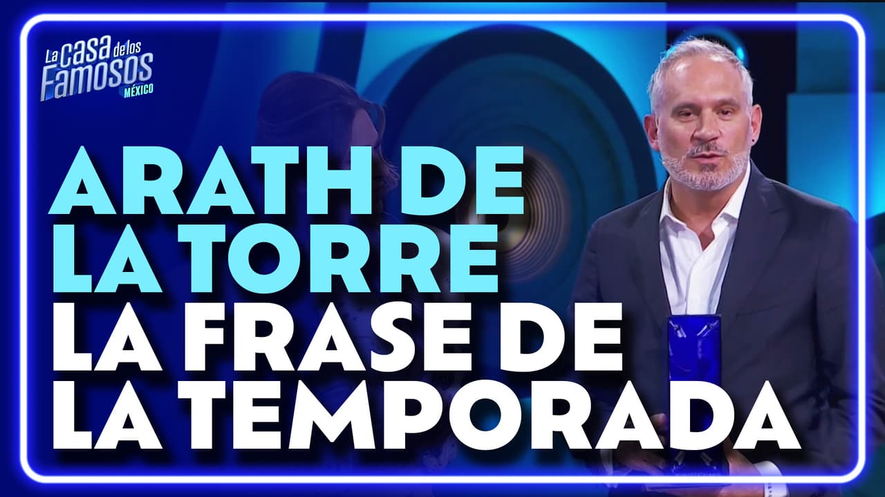 ¡Arath de la Torre gana el premio a la frase de 'La Casa de los Famosos México' por un diálogo de telenovela!