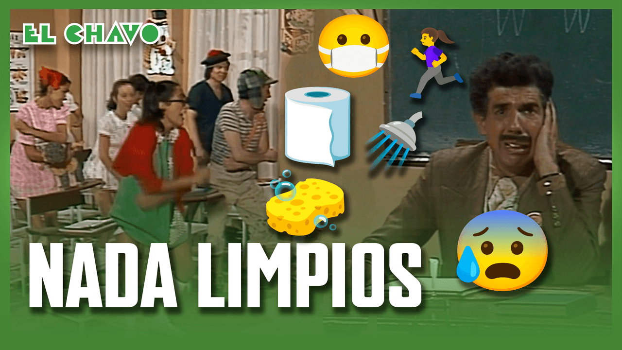 El Chavo del 8: La Clase Higiene