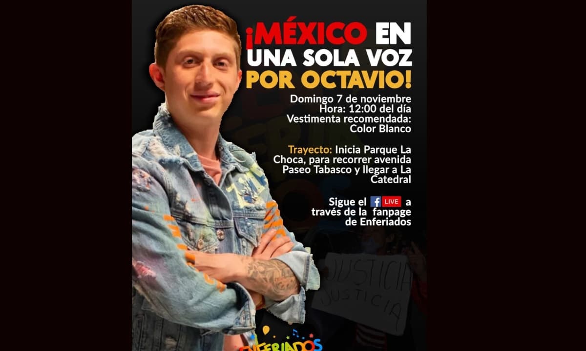 Familia, amigos y prometida de Octavio Ocaña marcharán el día de su cumpleaños