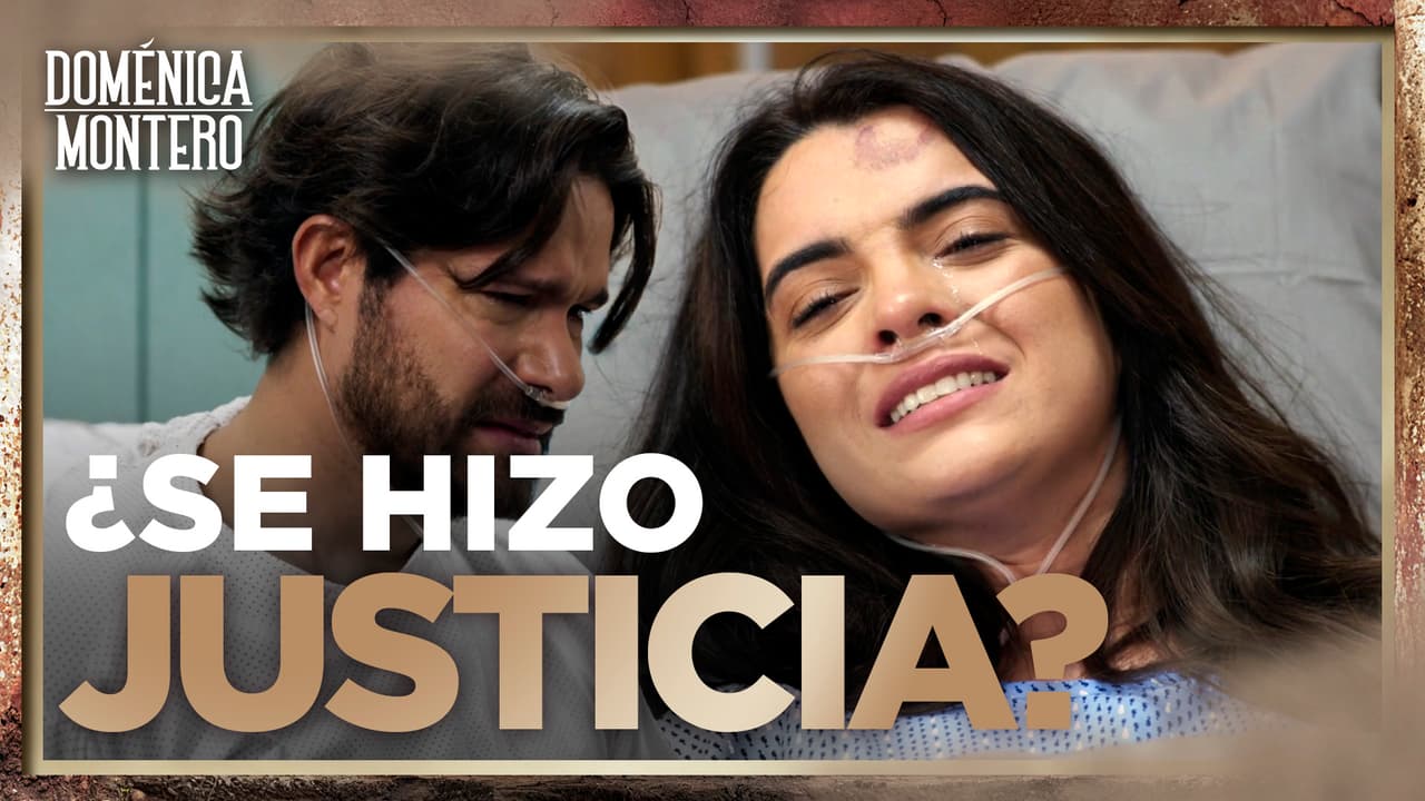 Los enemigos de Doménica reciben su merecido castigo