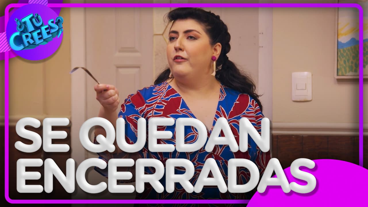 ¿Tú Crees?: Irina, Lupis y Chiquis se quedan en cerradas en el departamento