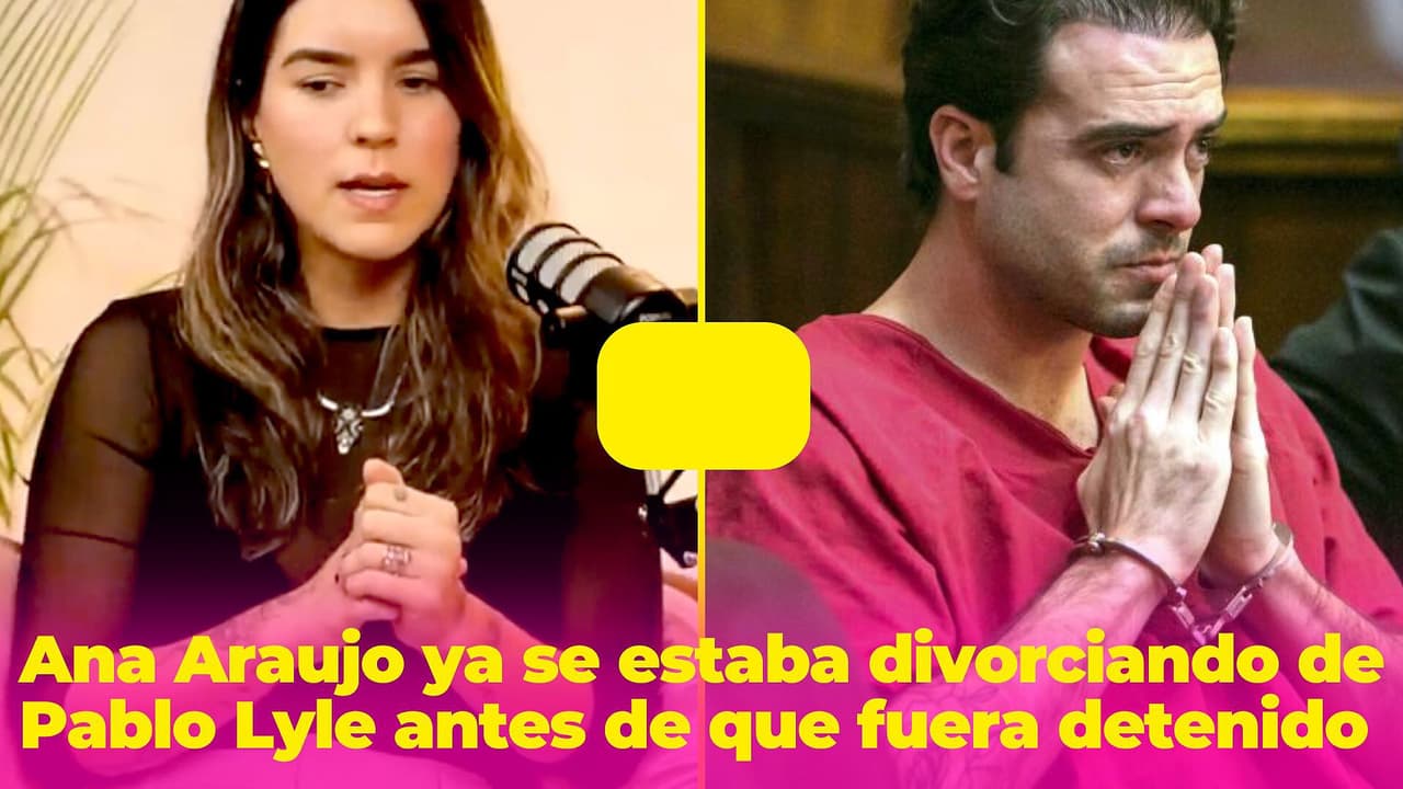 Ana Araujo abre su corazón y revela si ya estaba separada de Pablo Lyle cuando fue arrestado