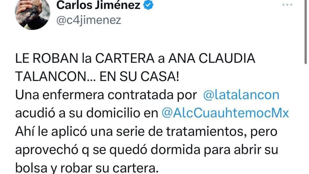 El periodista mexicano Carlos Jiménez informó que el presunto robo a Ana Claudia Talancón habría sido perpetrado supuestamente por "una enfermera".