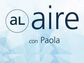 Al aire con Paola
