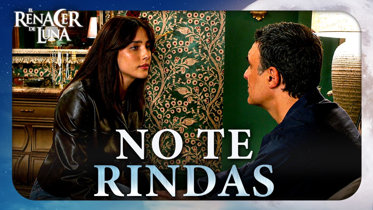 Andrés le ruega a Luna que persiga sus sueños