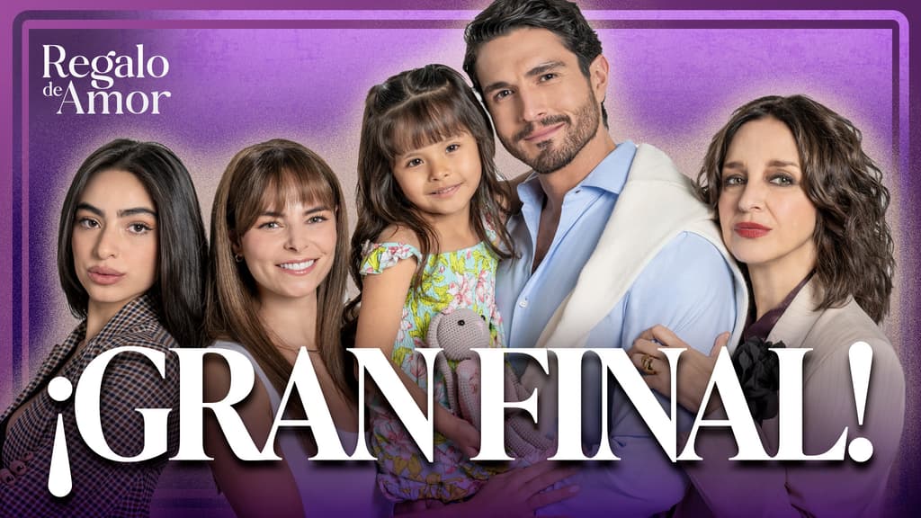 ¿Cuándo y a qué hora ver el gran final de 'Regalo de Amor'? Te contamos ...