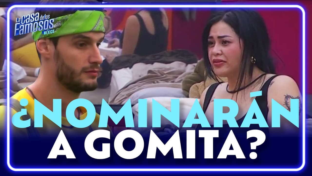 Adrián Marcelo quiere a Gomita nominada por ser de "las más fuertes"