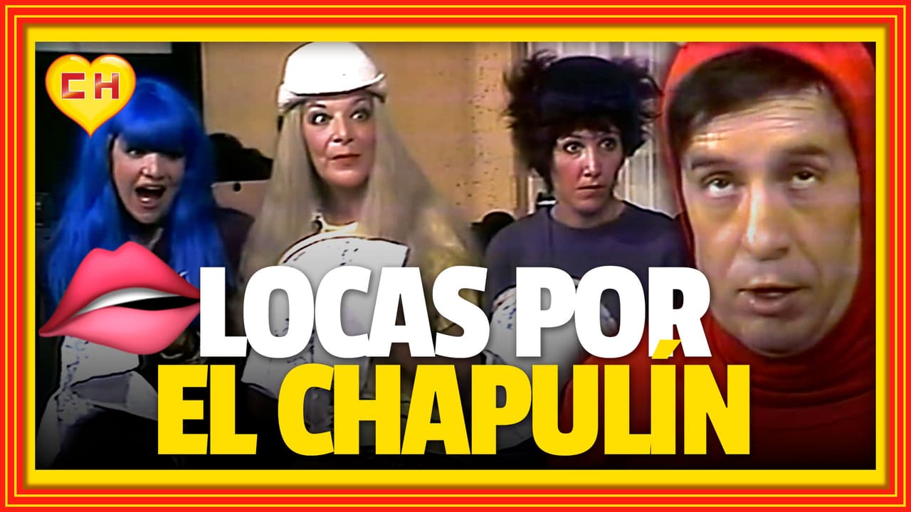 ¡El Chapulín Colorado en PELIGRO por tres misteriosas mujeres!