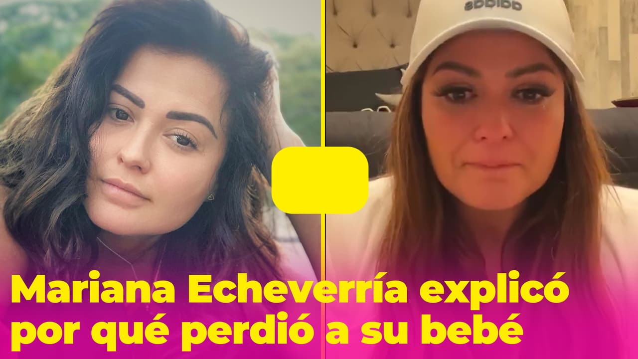 Mariana Echeverría reveló cómo y por qué perdió a su 'bebé arcoíris'