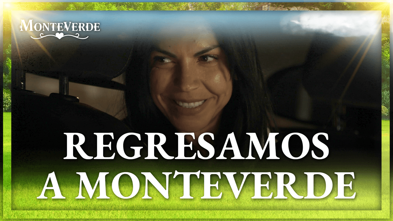 Carolina vuelve a Monteverde