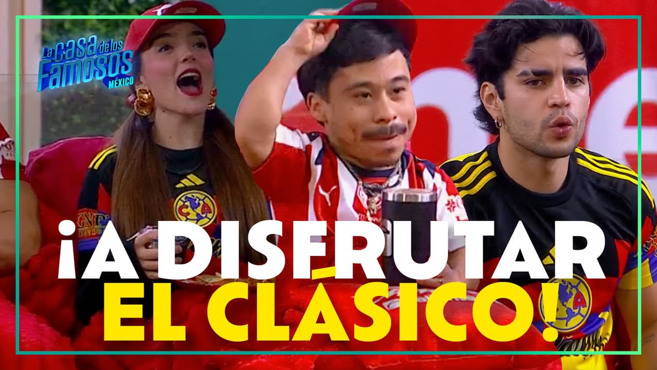 ¡CASA PAMBOLERA! La Jefa consiente a los habitantes con el partido AGUILAS VS CHIVAS