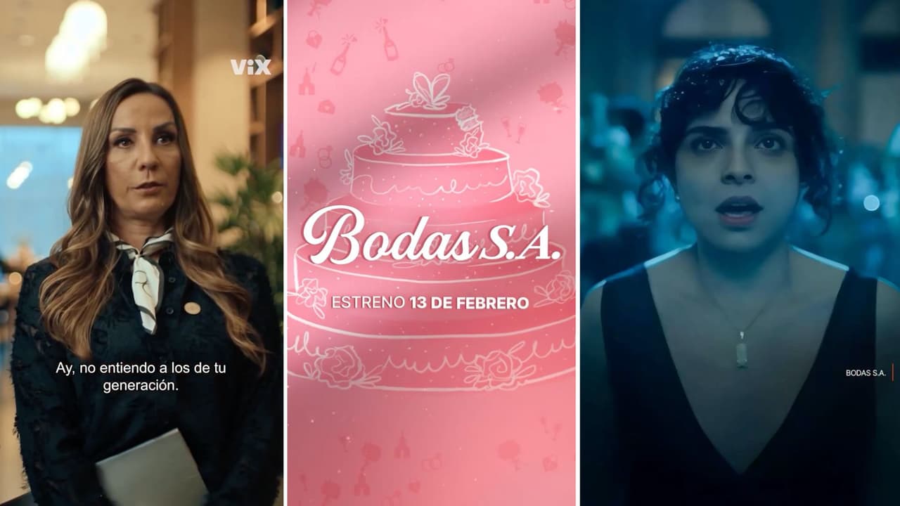Bodas S.A.: Ve el avance de la nueva serie de ViX