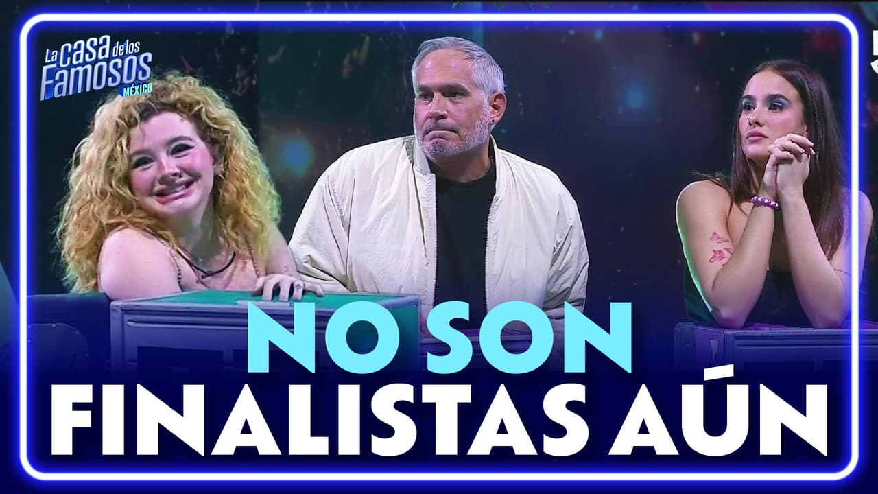 Briggitte, Gala y Arath no son los primeros finalistas de La Casa de los Famosos México