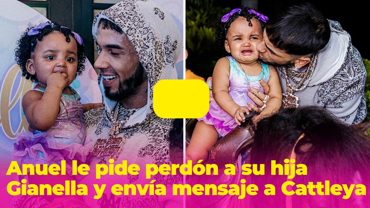 Anuel le pide perdón a Gianella, la hija que se negaba a reconocer