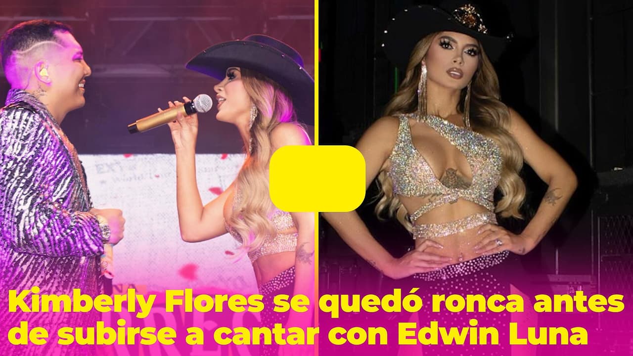 Kimberly Flores se quedó ronca antes de subir al escenario: así reaccionó Edwin Luna al oírla cantar