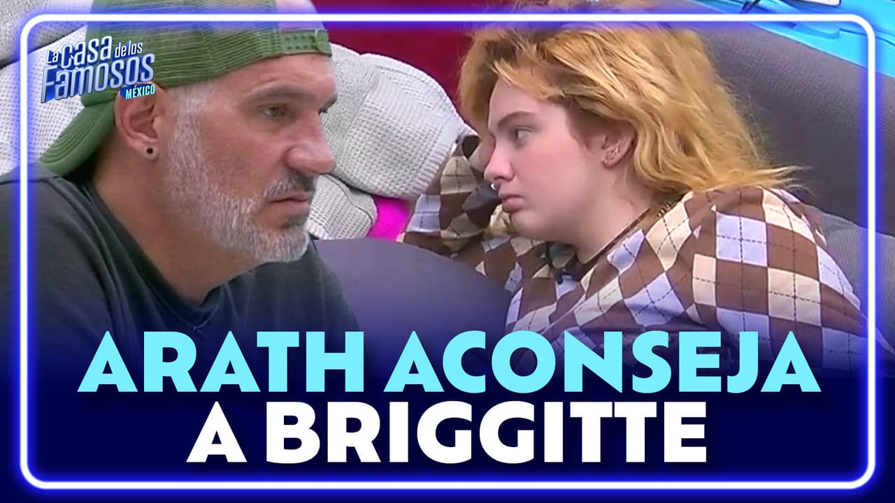 Arath de la Torre aconseja a Briggitte hablar con Karime y Gala tras diferencias