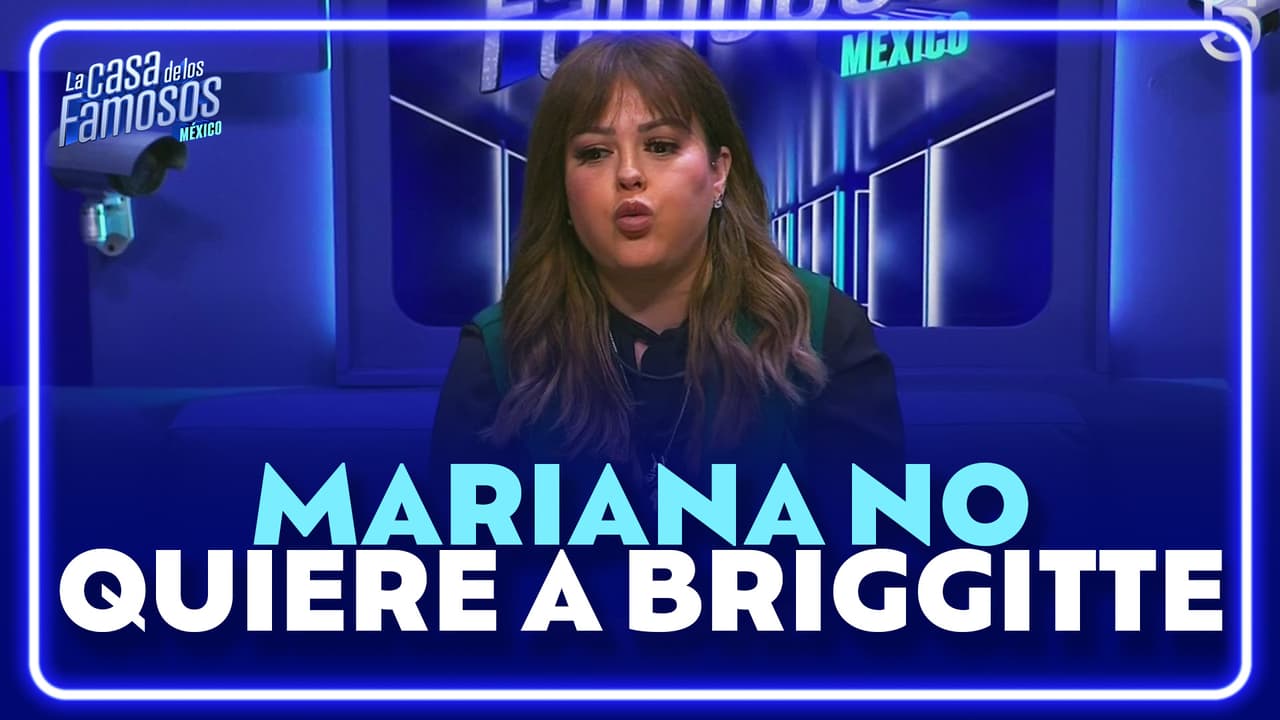 Mariana se va contra Briggitte en su segunda nominación
