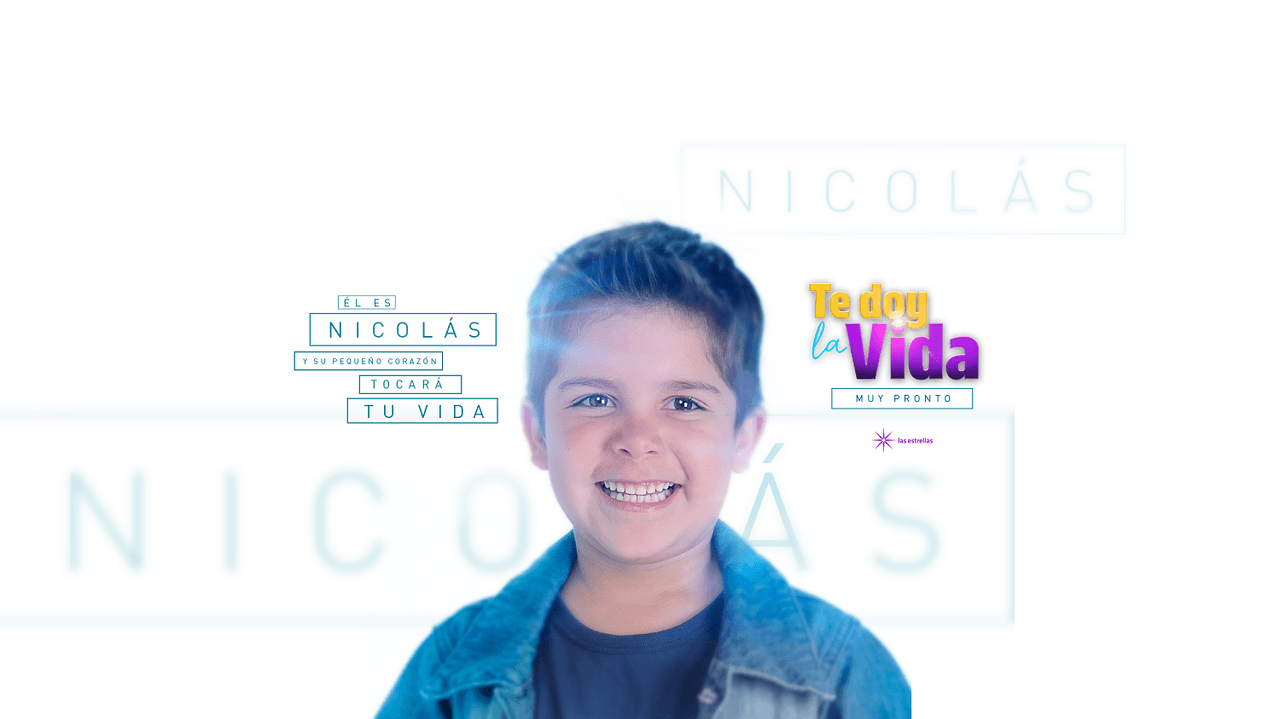 ‘Te doy la vida’ invade la pantalla de Las Estrellas con tierno avance